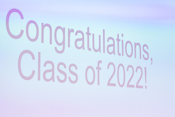 PowerPoint slide that reads, Congratulations, Class of 2022!