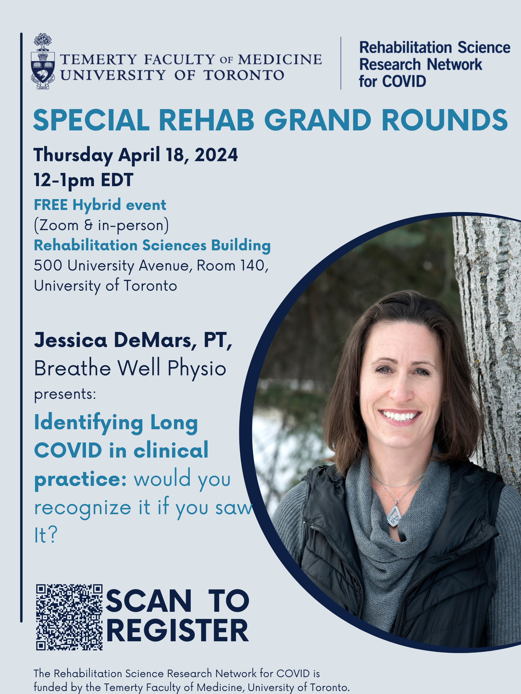 Promotional poster for the 2024 Special Rehab Grand Rounds hosted by the Rehabilitation Science Research Network for COVID